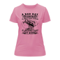 A Bad Day Fishing Women Slim Fit T-Shirt